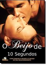 Beijo de segundos, o