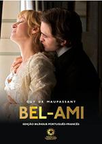 Bel-ami - edicao bilingue - francês - LANDMARK