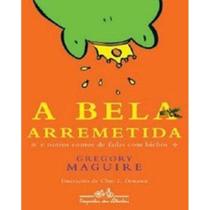 Bela arremetida, a: e outros contos de fadas com bichos - Companhia das Letras/Schwarcz Bela arremetida, a: e outros contos de fadas com bichos - Companhia das Letras/Schwarcz