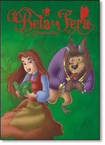 Bela e a Fera, A Bela e a Fera, A
