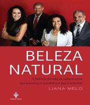 Beleza natural - PRIMEIRA PESSOA (SEXTANTE)