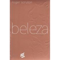Beleza ( Roger Scruton )