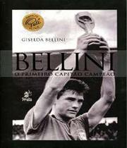 Bellini - O Primeiro Capitão Campeão