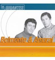 Belmonte e amarai - os gigantes cd