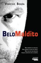 Belo Maldito - Novo Século