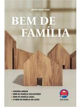 BEM DE FAMÍLIA - Autor: RUAS, BRUNO ALVES - RUMO JURIDICO