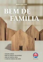 Bem De Família - Rumo Jurídico