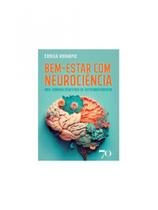 Bem-estar com neurociência Bem-estar com neurociência