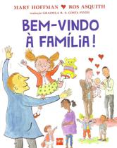 Bem-vindo a familia! - Edições SM Bem-vindo a familia! - Edições SM