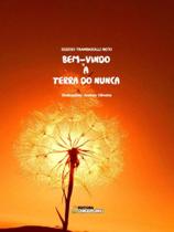 Bem-vindo à terra do nunca