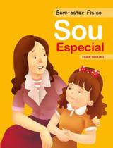 Bemestar físico sou especial Bemestar físico sou especial