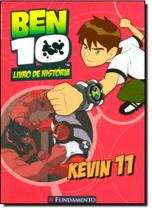 Ben : Kevin 11 - Coleção Livro de História