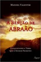Bencao de abraao (a) - AGAPE Bencao de abraao (a) - AGAPE