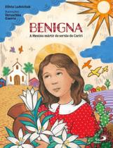 Benigna: A Menina mártir do sertão do Cariri