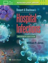 Bennett and brachman hospital infections - Lippincott/wolters Kluwer Health 2024