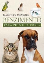 Benzimento Para Pets E Tutores