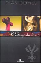 BERCO DO HEROI, O -