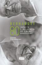 Bernardet 80: Impacto e Influência no Cinema Brasileiro - Paco