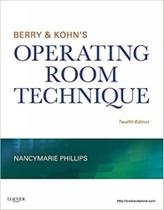 Berry & kohn's operating room technique