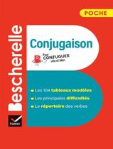 Bescherelle - Poche Conjugaison - Nouvelle Edition