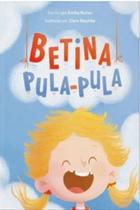 Betina Pula Pula - Tibi Livros