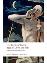Beyond good and evil - oxford world's classics Beyond good and evil - oxford world's classics