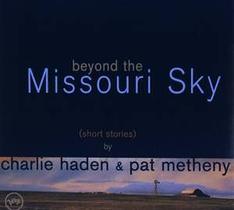 Beyond The Missouri Sky CD