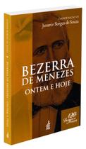 Bezerra de Menezes - Ontem e Hoje - FEB