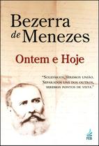 Bezerra de Menezes Ontem e Hoje - Feb