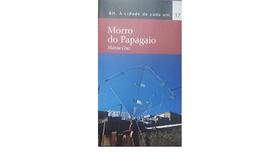 Bh a cidade de cada um morro do papagaio - ED CONCEITO Bh a cidade de cada um morro do papagaio - ED CONCEITO