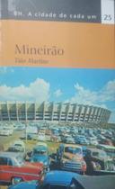 Bh cidade de cada um mineirao - ED CONCEITO