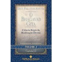 Bhagavad Gita, O: Yogananda Vol 1 Bhagavad Gita, O: Yogananda Vol 1