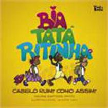 Bia, tata e ritinha em cabelo ruim como assim