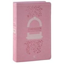 Bíblia A Mensagem Letra Gigante Rosa - Editora Vida Bíblia A Mensagem Letra Gigante Rosa - Editora Vida
