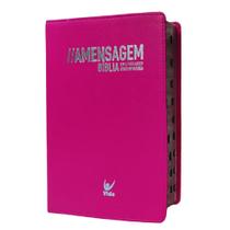 Bíblia a mensagem linguagem contemporânea capa pink com índice - EDITORA VIDA
