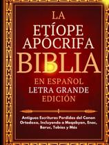 Bíblia Apócrifa Etíope Majosta Edição em Espanhol com Letra Grande Bíblia Apócrifa Etíope Majosta Edição em Espanhol com Letra Grande