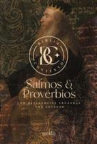 Bíblia Contexto - Salmos & Provérbios - Davi e Salomão Bíblia Contexto - Salmos & Provérbios - Davi e Salomão