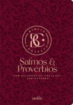Bíblia Contexto Salmos & Provérbios Ref Cruzadas Vinho - KING MUSICAL