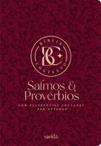 Bíblia Contexto - Salmos & Provérbios - Vinho - SANKTO