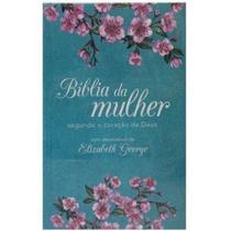 Bíblia da Mulher segundo o coração de Deus AS21 meu amado - Família Cristã