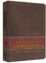 Biblia de estudo cronológica aplicação pessoal - rc - tarja marrom - cpad