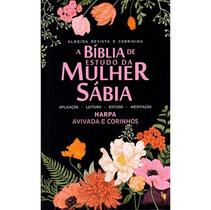 Bíblia de Estudo da Mulher Sábia ARC Letra Grande Capa Dura Floral Preta