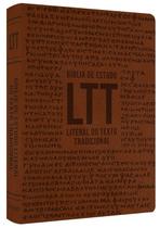 Bíblia de Estudo LTT - Literal do Texto Tradicional
