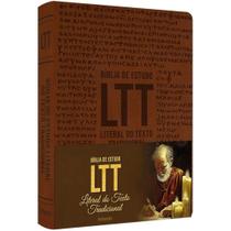 Bíblia de Estudo LTT - Literal do Texto Tradicional - BV