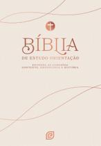 Bíblia de estudo orientação - capa rose gold - versão nvi 2001 (nova versão internacional 2001): entenda as conexões, contexto, cronologia e hi