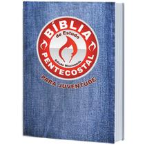 Bíblia de Estudo Pentecostal Para Juventude Jeans - Editora Cpad