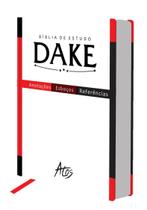 Bíblia de Estudos Dake - Branca Capa Dura - ATOS Bíblia de Estudos Dake - Branca Capa Dura - ATOS