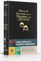 Bíblia De Recursos Para o Ministério Com Crianças - Luxo Pu Preta