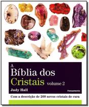 Bíblia dos Cristais, a - Vol.02