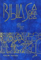 Biblia edicao pastoral - grande azul - PAULUS BIBLIAS